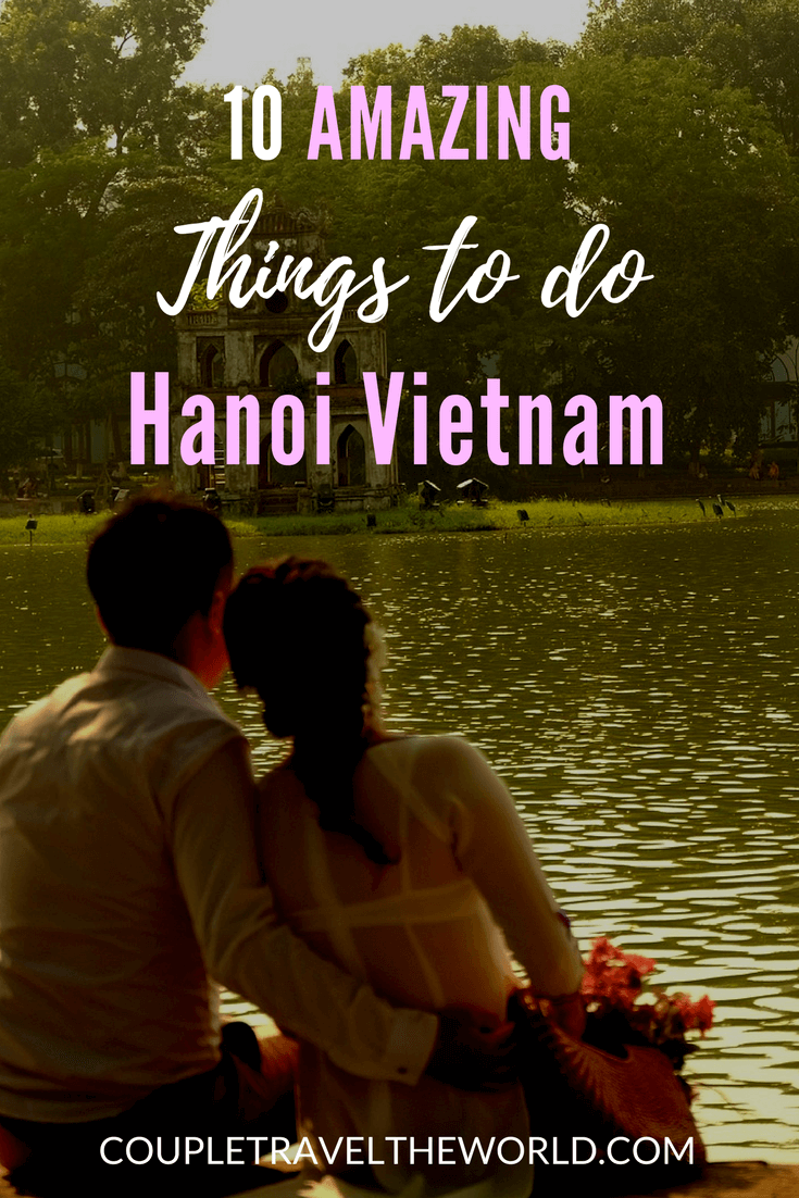 An-image-showing-10-amazing-things-to-do-in-Hanoi