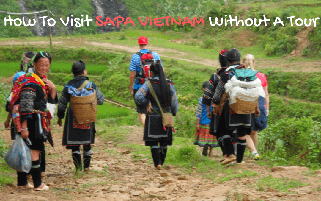 How+to+visit+Sapa+Vietnam+DIY+no+tour