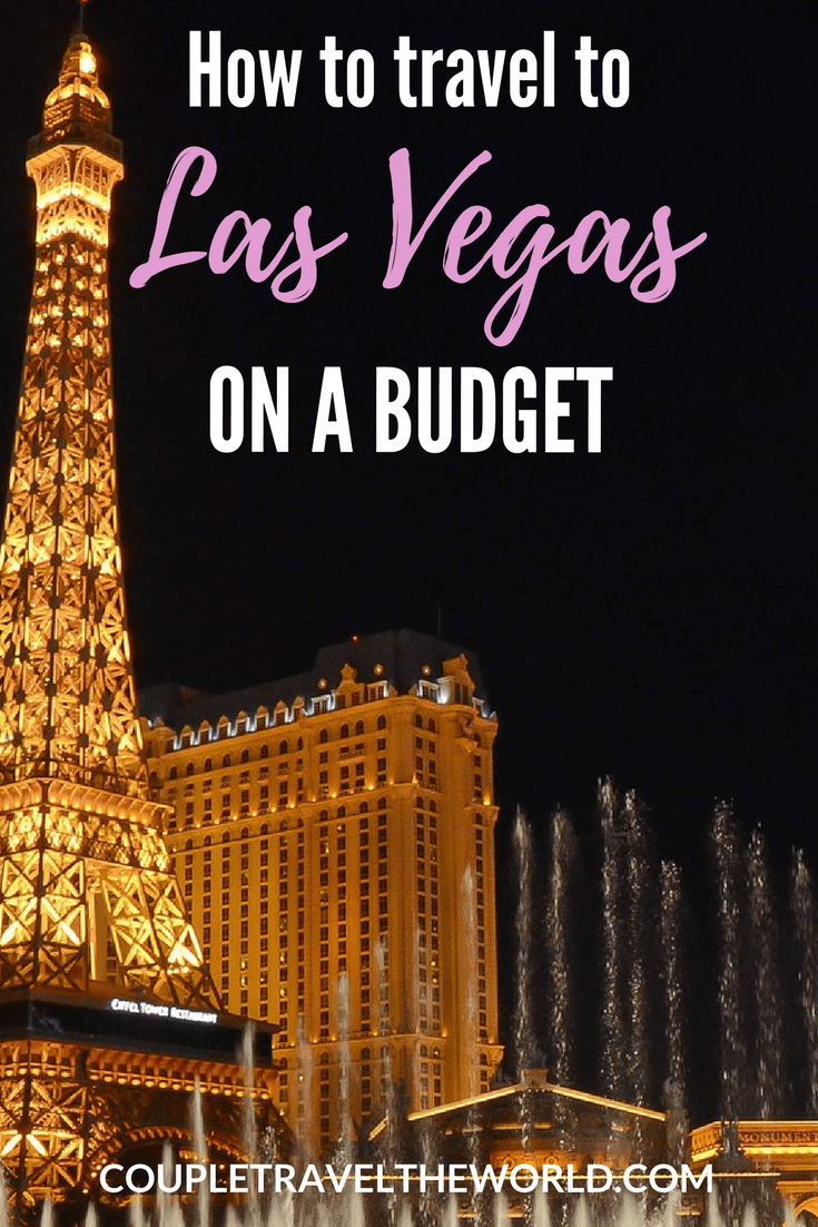 How to travel to Las Vegas on a budget