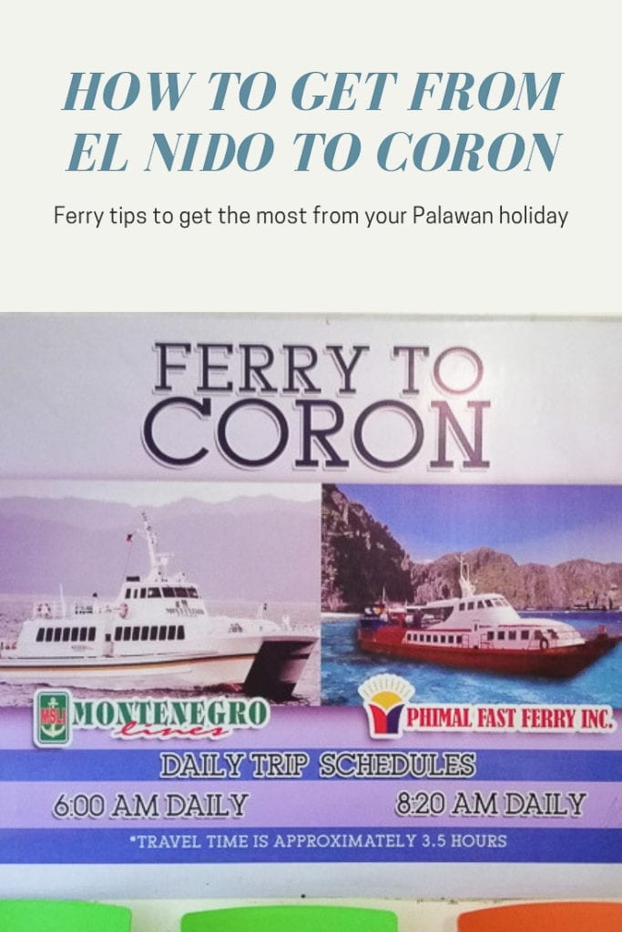 Coron to El Nido Ferry, El Nido to Coron Ferry Times, How to get from Coron to El Nido, El Nido ferry tips