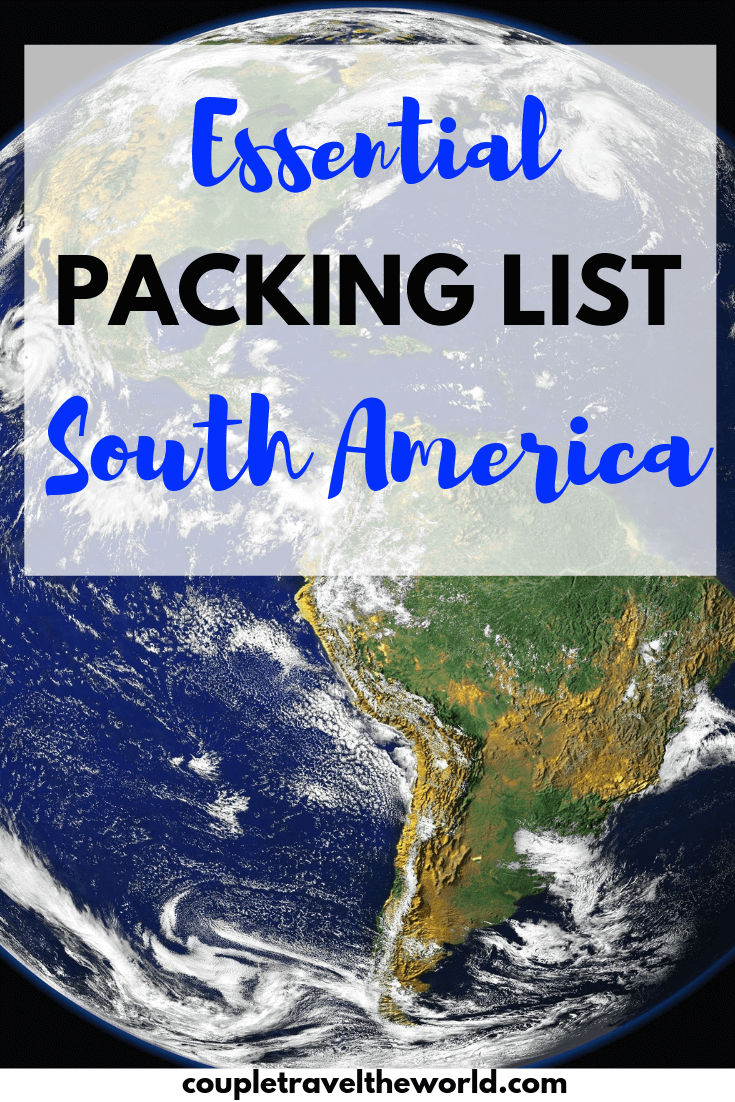 Packing List South America