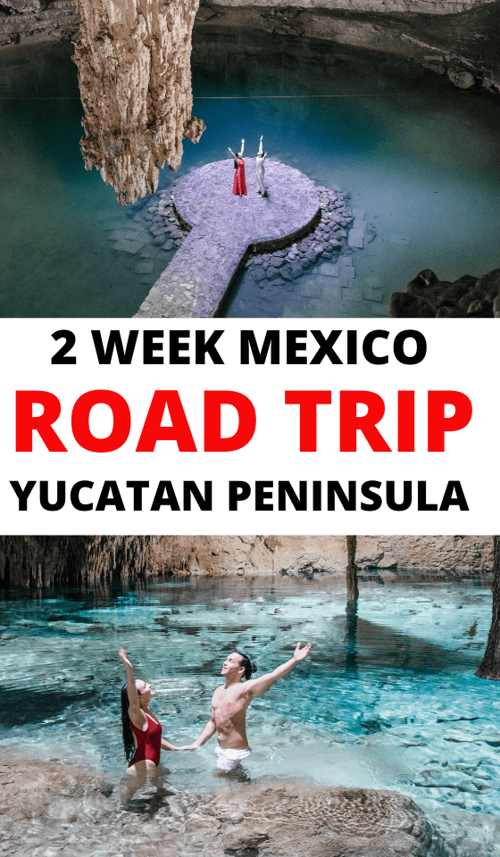 2-week-mexican-road-trip