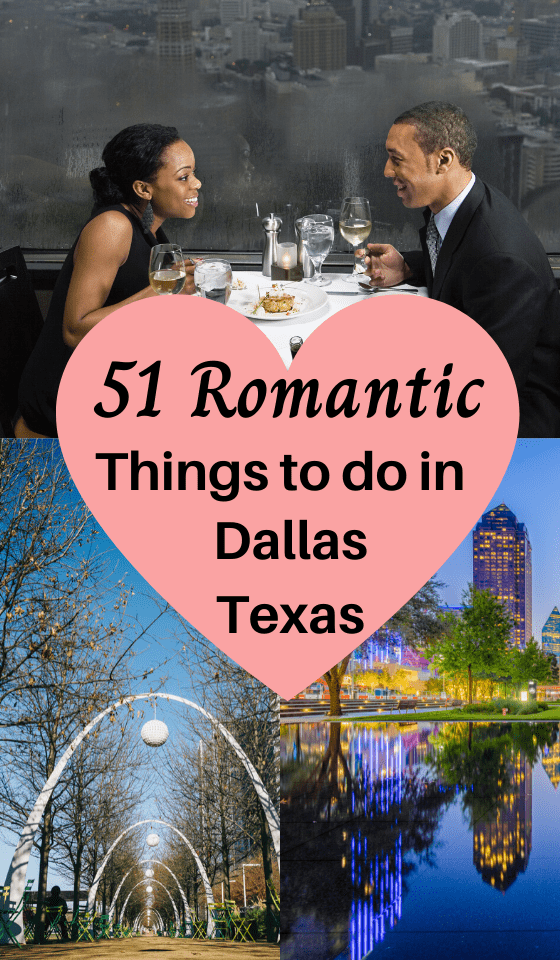 51 Dallas Fort Worth Date Ideas Romantic Things to Do This Weekend