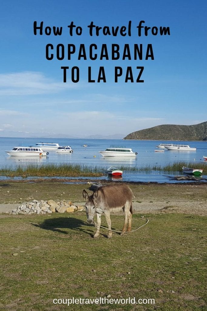 Copacabana, La Paz, Copacabana to La Paz, Isle del Sol, How to travel from Copacabana to La Paz