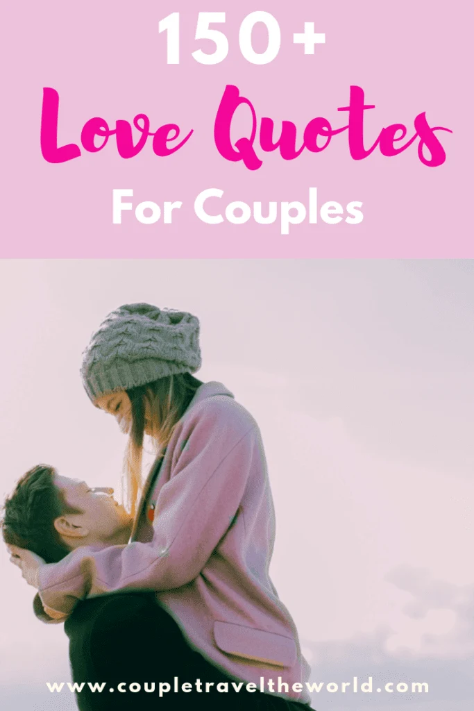 150 Romantic Couple Love Quotes Perfect For Instagram Captions 2023