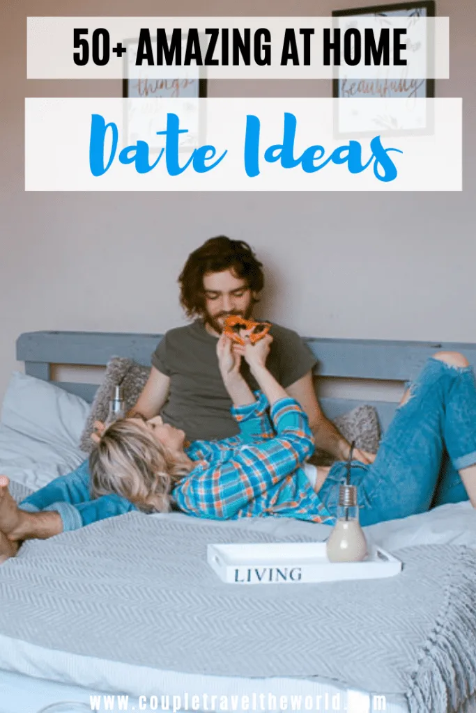 50 + Fun Stay at Home Date Night Ideas (That aren't a Movie!)