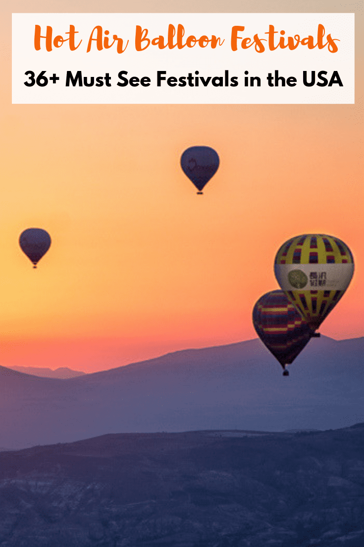 36 Incredible Hot Air Balloon Festivals In The USA A Complete List   Usa Hot Air Balloon Festivals 