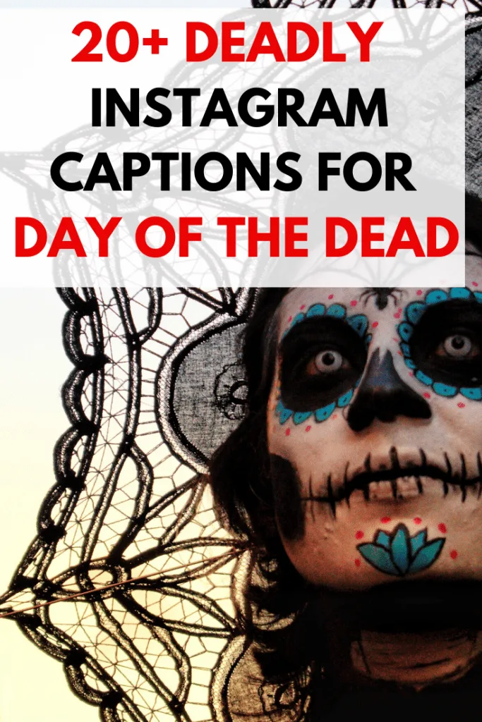 DAY-OF-THE-DEAD-INSTAGRAM-CAPTIONS