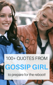 spotted 100 of the best gossip girl quotes ever for