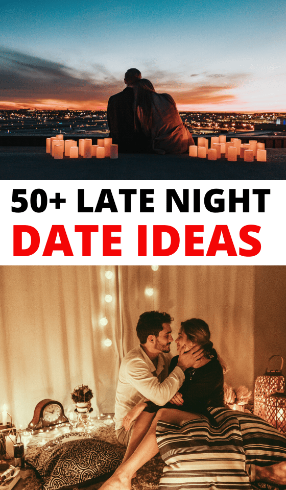 50 Late Night Date Ideas Other than a Movie - Couple Travel The World