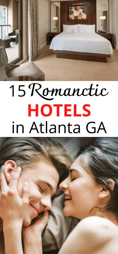 romantic hotels in Atlanta