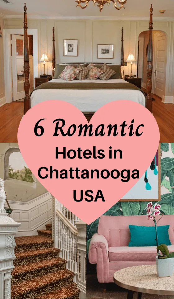romantic-hotels-in-chattanooga