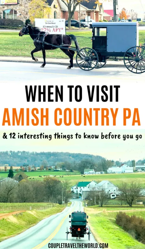 when to visit amish country pa